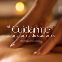 Frase de autocuidado MH Beauty Center